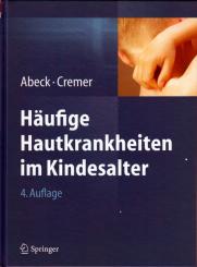 Häufige Hauterkrankungen im Kindesalter 
