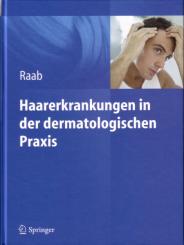 Haarerkrankungen in der dermatologischen Praxis 