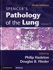 Spencer's Pathology of the Lung 