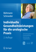 Individuelle Gesundheitsleistungen für die urologische Praxis 