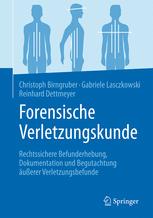 Forensische Verletzungskunde 