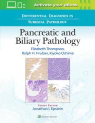 Differential Diagnoses in Surgical Pathology: Pancreatic and Biliary Pathology 