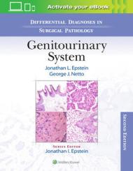 Differential Diagnoses in Surgical Pathology: Genitourinary System 