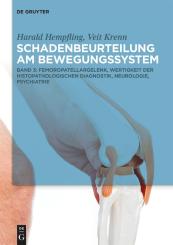 Schadenbeurteilung am Bewegungssystem, Band 3 