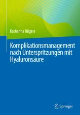 Komplikationsmanagement nach Unterspritzungen mit Hyaluronsäure 