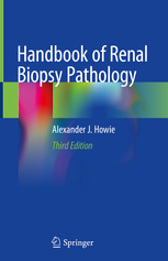 Handbook of Renal Biopsy Pathology Hardcover
