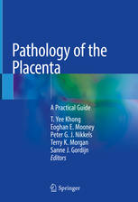 Pathology of the Placenta 