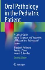 Oral Pathology in the Pediatric Patient 