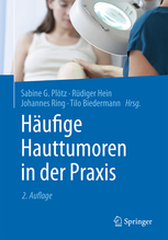 Häufige Hauttumoren in der Praxis 