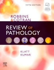 Robbins and Cotran Review of Pathology 