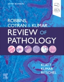 Robbins and Cotran Review of Pathology 