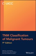 TNM Classification of Malignant Tumours 