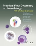Practical Flow Cytometry in Haematology 