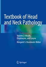 Textbook of Head and Neck Pathology Vol. 2 