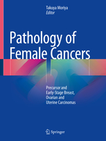 Pathology of Female Cancers 