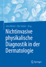 Nichtinvasive physikalische Diagnostik in der Dermatologie 