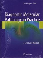 Diagnostic Molecular Pathology in Practice 