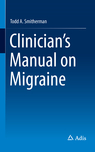 Clinicians Manual on Migraine 