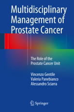Multidisciplinary Management of Prostate Cancer 