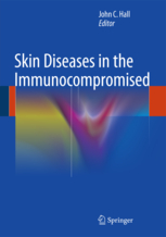 Skin Diseases in the Immunocompromised 