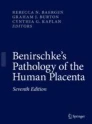 Benirschke's Pathology of the Human Placenta 