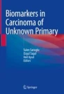 Biomarkers in Carcinoma of Unknown Primary 
