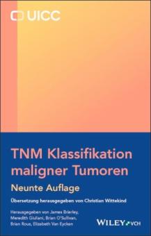 TNM Klassifikation maligner Tumoren - KORRIGIERTER NACHDRUCK 
