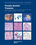 WHO Classification of Tumours: Female Genital Tumours 
