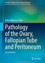 Pathology of the Ovary, Fallopian Tube and Peritoneum 
