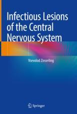 Infectious Lesions of the Central Nervous System 